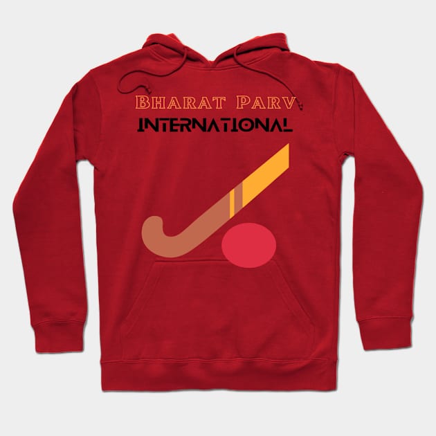 Bharat Parv - International Hockey Hoodie by Bharat Parv